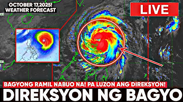 OCTOBER 17,2025! LALAKAS PA! BAGYONG RAMIL NABUO NA! MGA LUGAR NA MADADAANAN! ALAMIN DITO