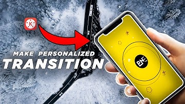 How To Make Custom Transition From Android | Kinemaster Tutorial🔥👌