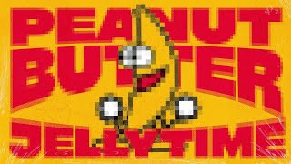 Peanut Butter Jelly Time PHONK Lyrics