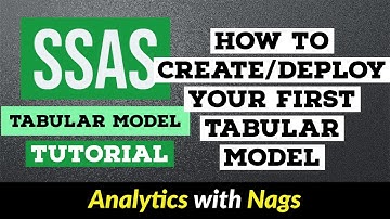 Create Your First Tabular Model | How to deploy your Tabular Model - SSAS Tutorial (5/15)