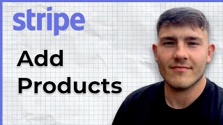 How to add products on Stripe (2025 Guide)