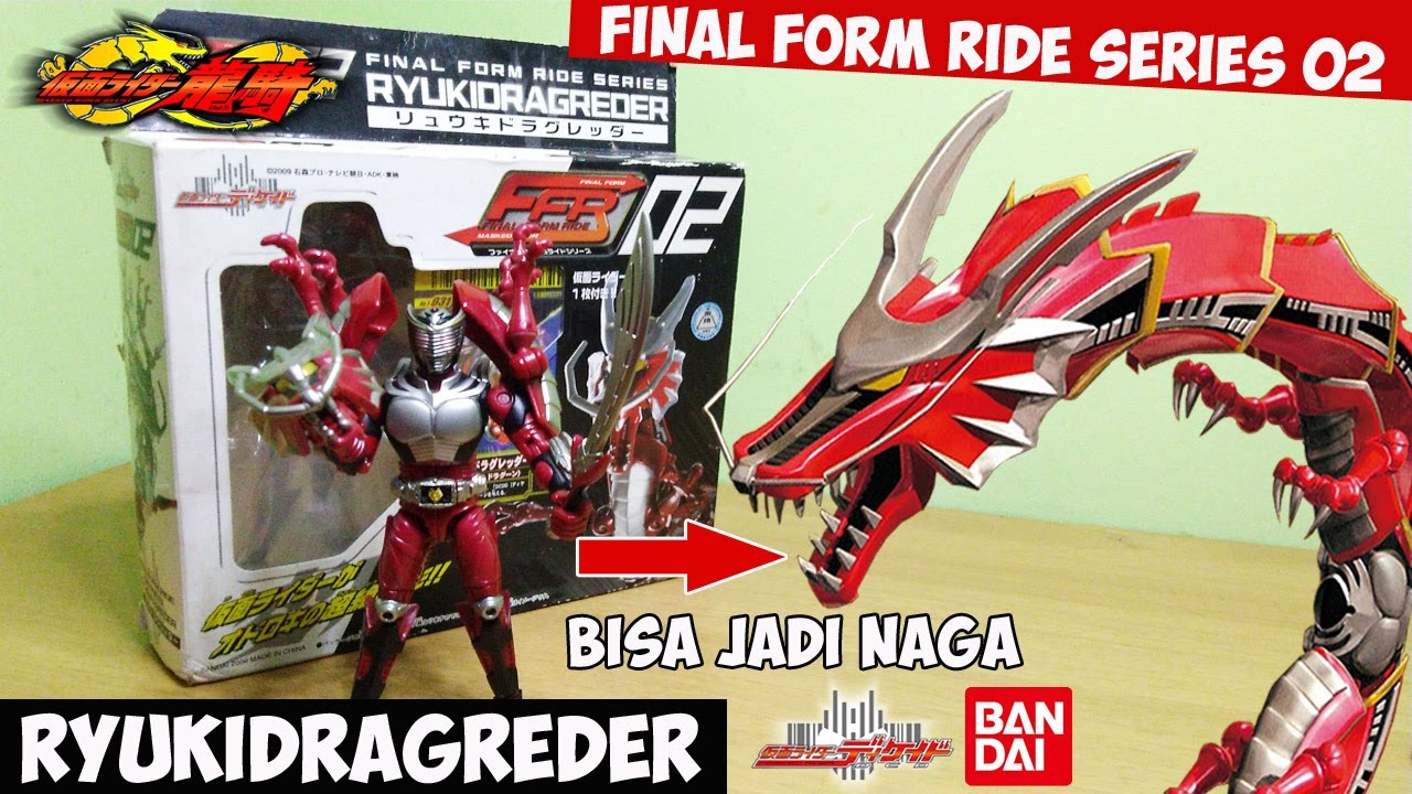 UNBOXING REVIEW FFR FINAL FORM RIDE SERIES 02 RYUKIDRAGREDER [KAMEN RIDER RYUKI 仮面ライダー龍騎] FIGURE