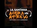 Video Ahora Me Atrevo Lil Santana