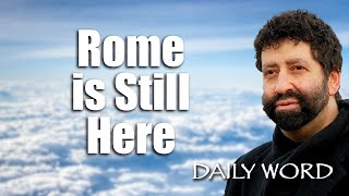 Rome is Still Here [From The Mysteries of The Fourth Beast (Message 2386)]