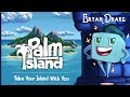 Palm Island Review with Bryan