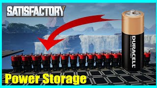 Power Storage -  Satisfactory -  tips and tricks