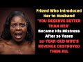 Wife Discovers Husband&#39;s Affair with Friend Who Introduced Them | Shocking Revenge