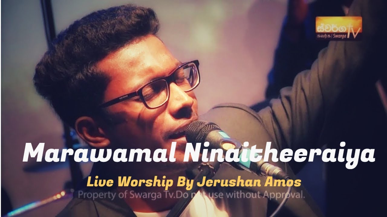 Maravamal Ninaithiraiya  Fr Berchmans  Live  Worship by Jerushan Amos