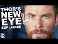 The TRUTH About Thor's New Eye | Infinity War Theory