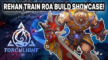 Torchlight Infinite: Rehan Hybrid Train Build Showcase!
