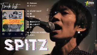 Spitz人気曲 メドレー   Spitzベストソングフルアルバム   Top 10 Best Songs of Spitz   Best Hits of Spitz Full Album 2021