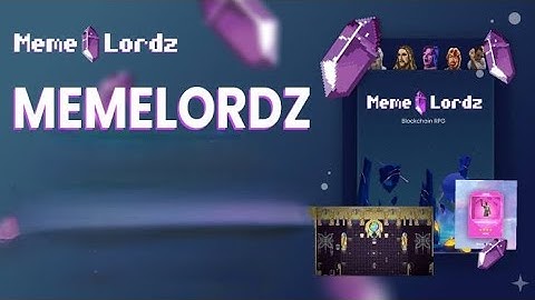 Meme Lordz: The Best Blockchain NFT GAME