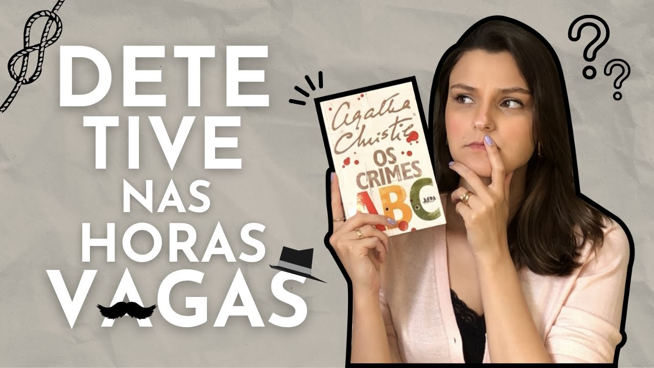 OS CRIMES ABC - ESSE LIVRO É SOBRE O QUÊ?