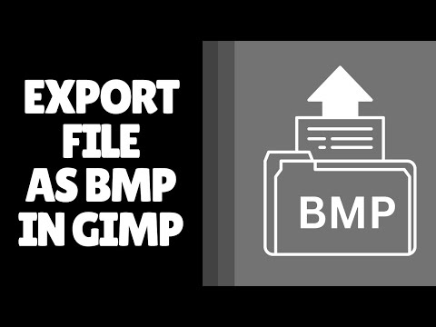 How to Export as BMP in GIMP | Easy Method