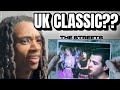 FIRST TIME HEARING THE STREETS - FIT BUT YOU KNOW IT UK CLASSIC