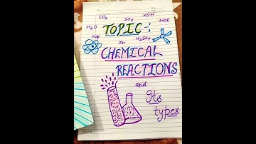 chemical reactions and it