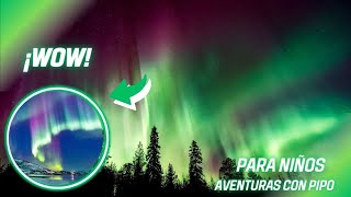 ¿QUÉ SON LAS AURORAS BOREALES?💫 | PARA NIÑOS by Aventuras con Pipo 28 views 3 weeks ago 2 minutes, 40 seconds