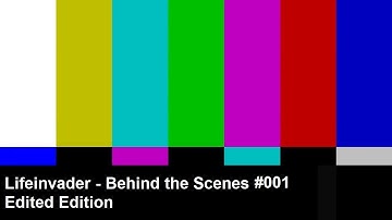 Lifeinvader ǀ Behind the Scenes #001 ǀ Edited Edition