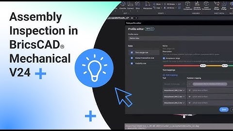 Assembly Inspection in BricsCAD® Mechanical V24