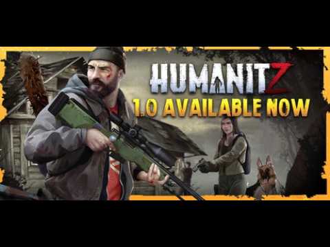 HumanitZ - Permadeath - True Survivor - Part 10