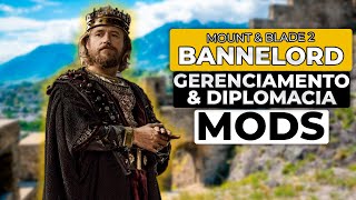 Mount & Blade 2 Bannerlord - Top MODS de Gerenciamento e Diplomacia