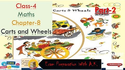 Carts And Wheels Class 4 Maths Part 2