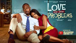 LOVE AND OTHERS PROBLEMS - Nigerian Movies 2026 Latest Full Movies
