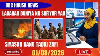 BBC HAUSA LABARAN DUNIYA NA SAFIYAR YAU