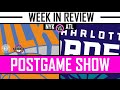 New York Knicks vs Charlotte Hornets Postgame Show & Weekly Breakdown