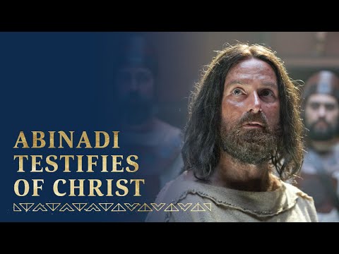 Abinadi Testifies Of Jesus Christ | Mosiah 1118