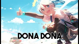 Nightcore - DONA DONA (Ultia GTA RP) Lyrics