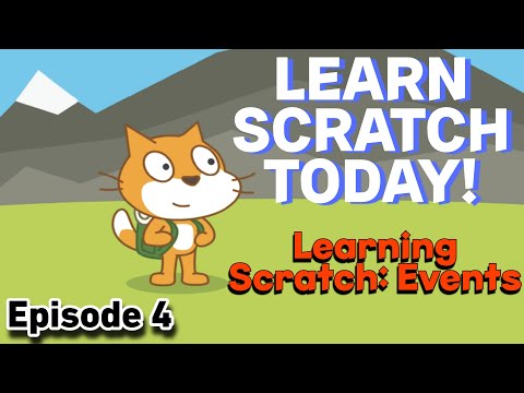 Learning Scratch - Episode Four: Events (Scratch Tutorial)