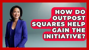 How Do Outpost Squares Help Gain The Initiative? - The Chess Codex