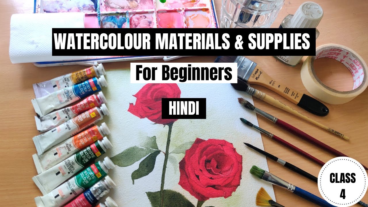 WATERCOLOUR MATERIAL & SUPPLIES in HINDI Art haul India Guide for Beginners CLASS 4 YouTube