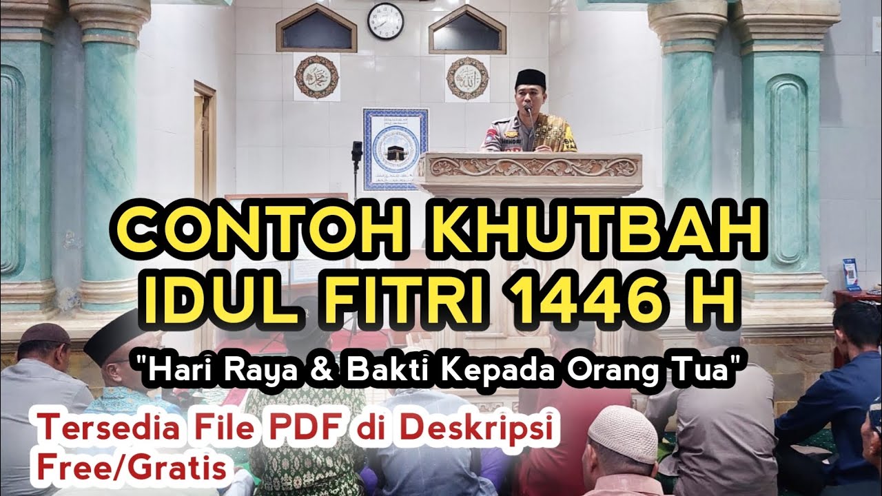 Contoh Khutbah Idul Fitri 1446 H 