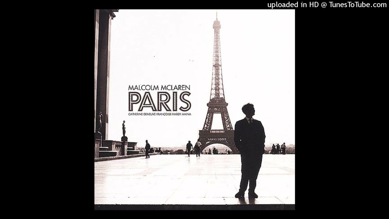 Paris Deux – Malcolm McLaren