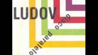 Video thumbnail of "Ludov - Disco Paralelo"