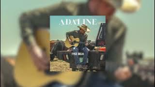Tyce Delk - Adaline