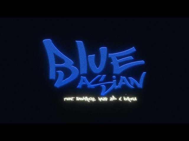 BLUE ASIAN - BIG D OZAMA FT. X4NARCHY , HAZY ZD & KUREIJI WRIGHT    ( OFFICIAL MV ) class=