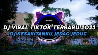 DJ AKU RELA MELEPAS DIRIMU - DJ KESAKITANKU JEDAG JEDUG VIRAL TIKTOK 2023