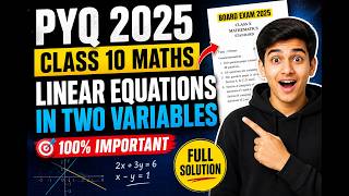 Pyq 2025 class 10 I Linear Equations in two variables