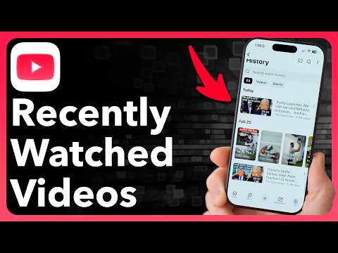 How To See Recently Watched Videos On YouTube