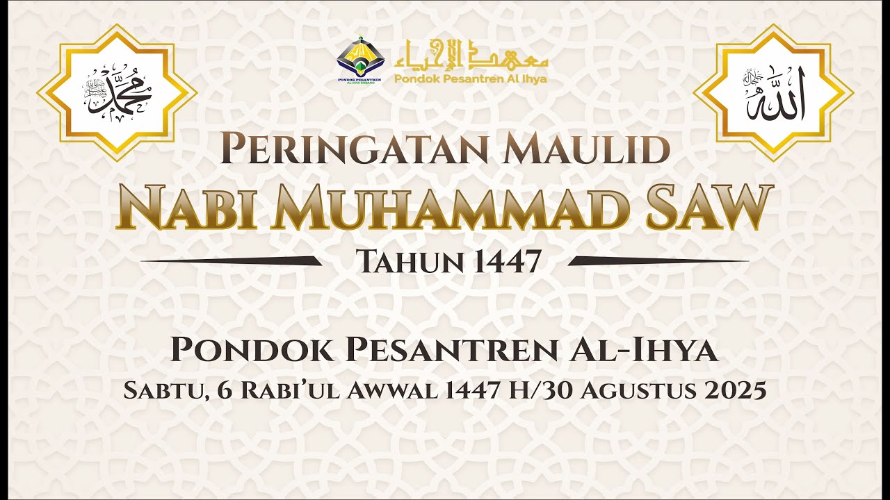 MAULID NABI MUHAMMAD SAW 1447 H/2025 M