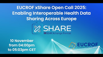 EUCROF xShare Open Call 2025 Enabling Interoperable Health Data Sharing Across Europe