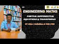 DT video-Definition of PDE | Partial differential equations & Transforms | SNS Institutions