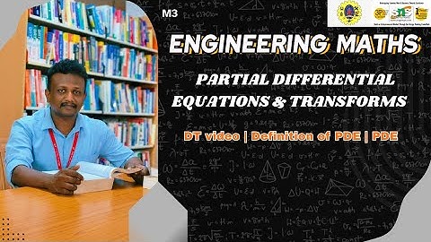 DT video-Definition of PDE | Partial differential equations & Transforms | SNS Institutions