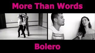 Joe Ferreira - More Than Words & Bolero!