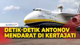 Detik-Detik Antonov 124-100, Pesawat Terbesar Dunia Mendarat di Bandara Kertajati