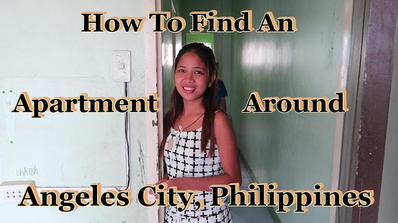 How To Find An Apartment Around Angeles City, Philippines YouTube
