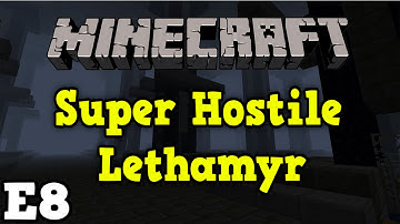 ★Minecraft: Super Hostile Lethamyr E8 (CTM)★